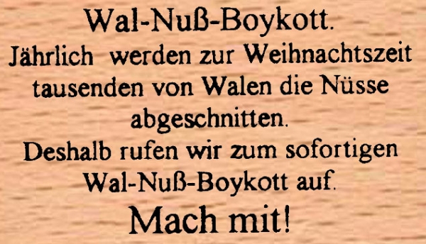 Wal Nuß Boykott